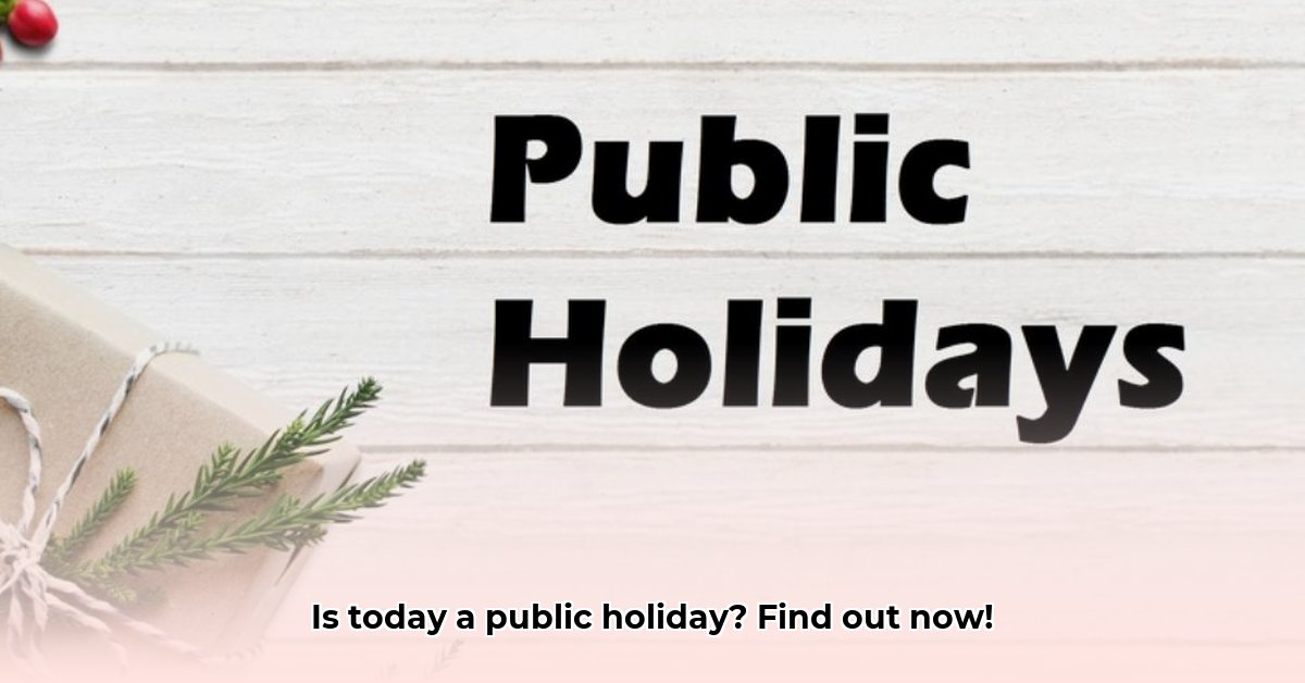 is-today-a-public-holiday